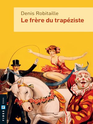 cover image of Le frère du trapéziste